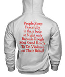 Rough Men Stand Ready to Fight Hoodie