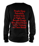 Rough Men Stand Ready to Fight Long Sleeve