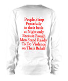 Rough Men Stand Ready to Fight Long Sleeve