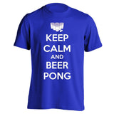 Keep Calm And Beer Pong - Unisex T Shirts